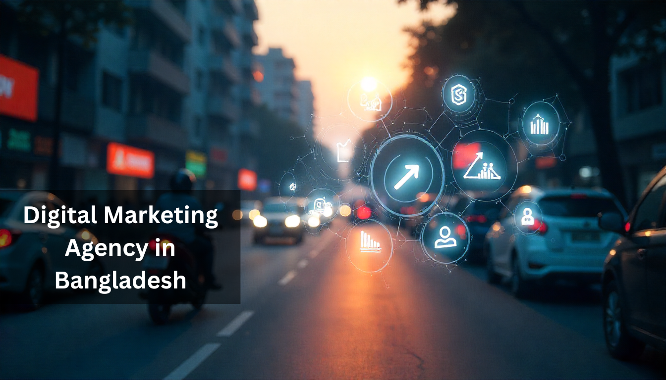 digital marketing agency in Bangladesh