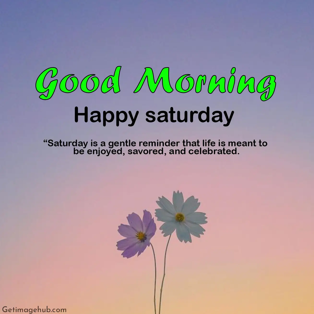 good morning saturday images quotes