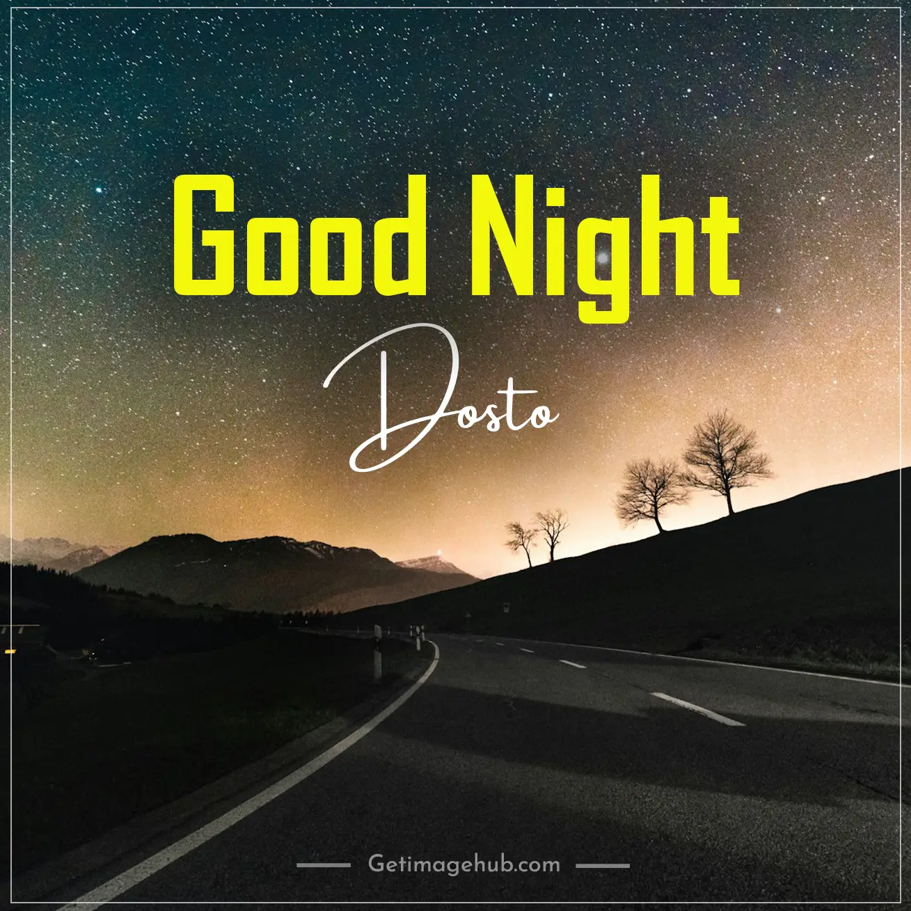 Good Night Dosto