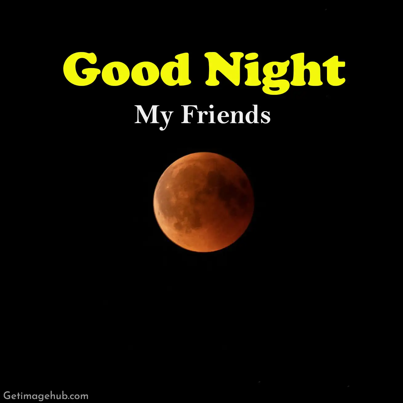 Good Night Friends