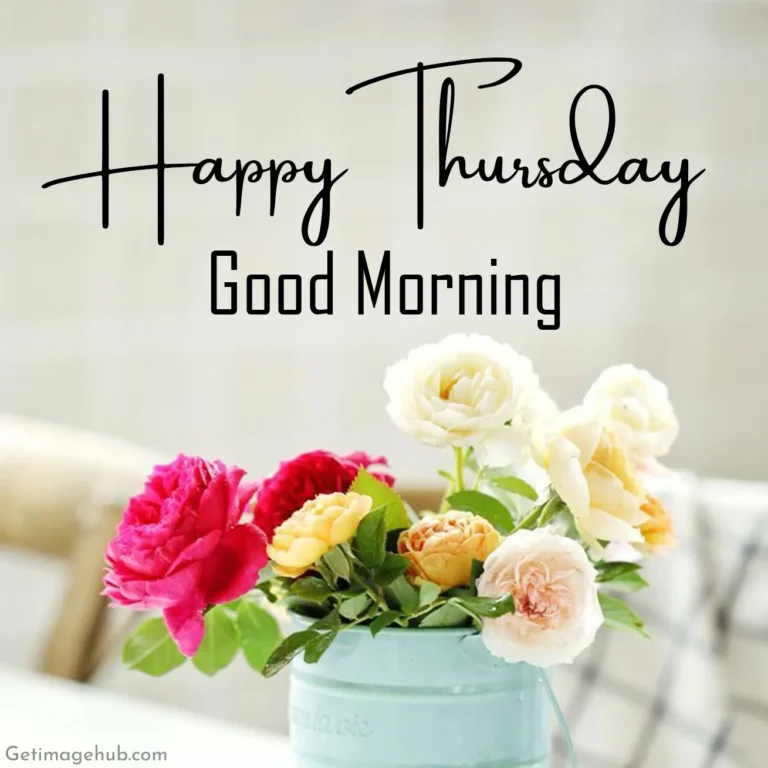 Happy Thursday Good Morning Photos