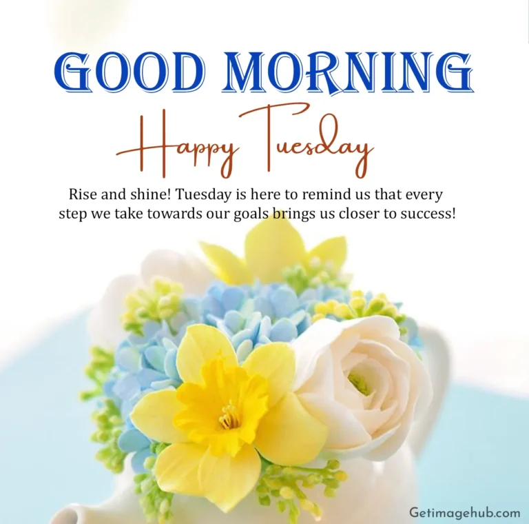 Best Good Morning Tuesday Wishes