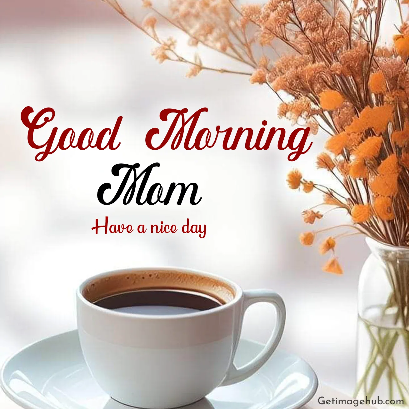New Good Morning Mom Images